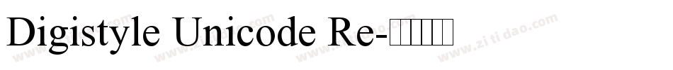 Digistyle Unicode Re字体转换